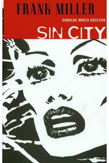 Damulka warta grzechu. Sin City. Tom 2 - Frank Miller