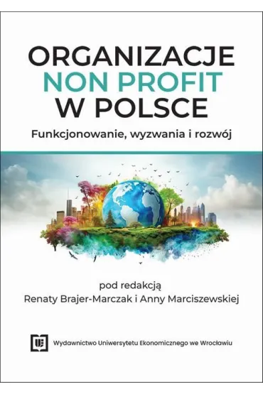 eBook Organizacje non profit w Polsce. Funkcjonowanie, wyzwania i rozw�j pdf