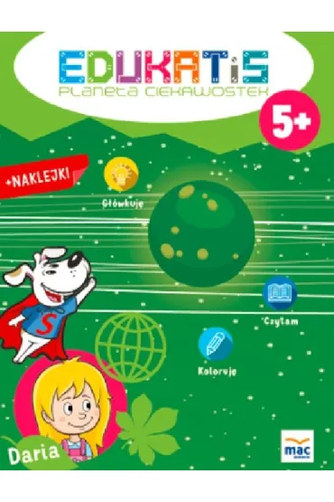 EDUKATIS planeta ciekawostek 5+ *