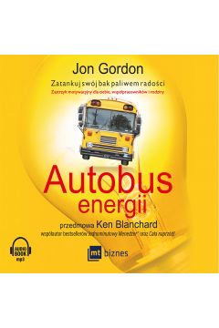 Audiobook Autobus energii. Zatankuj swj bak paliwem radoci CD