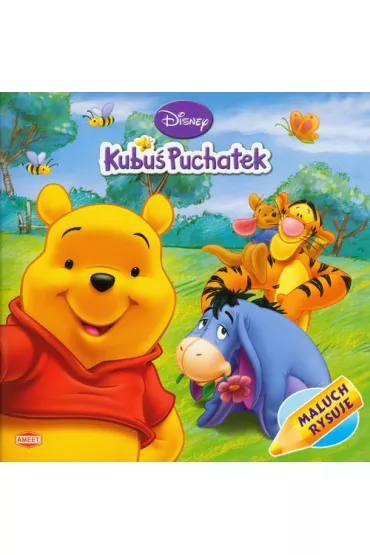 Maluch rysuje - Kubu� Puchatek Ameet