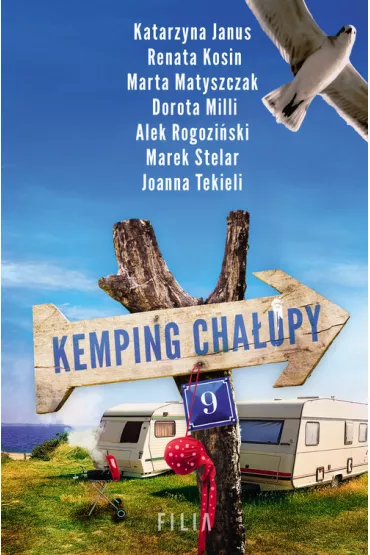 Kemping Cha�upy 9. Wielkie Litery - Katarzyna Janus, Renata Kosin, Marek Stelar, Alek Rogozi�ski, Dorota Milli, Marta Matyszczak, Joanna Tekieli
