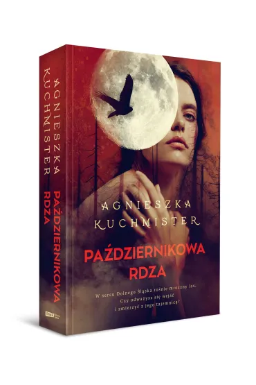 Pa�dziernikowa rdza - Agnieszka Kuchmister