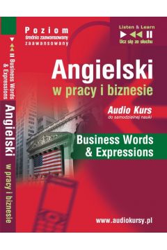 Audiobook Angielski w pracy i biznesie "Bussiness Words and Expressions" mp3
