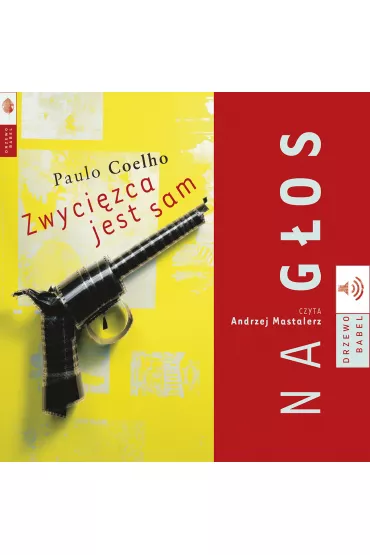 Audiobook Zwycizca jest sam mp3 - Paulo Coelho