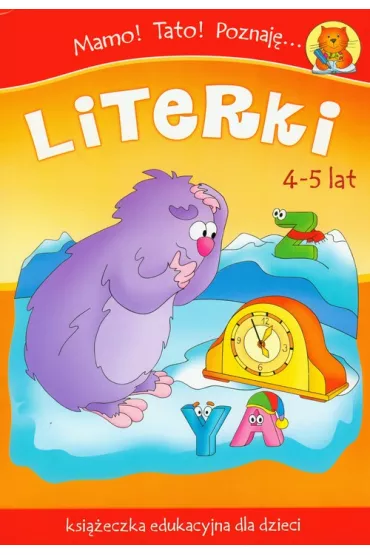 Mamo! Tato! Poznaj�... Literki