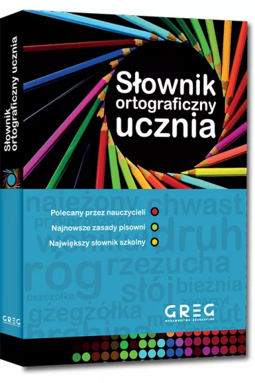 Sownik ortograficzny ucznia - Blanka Turlej, Marek Pul, Maria Zagniska, Urszula Czernichowska, Wojciech Rzehak
