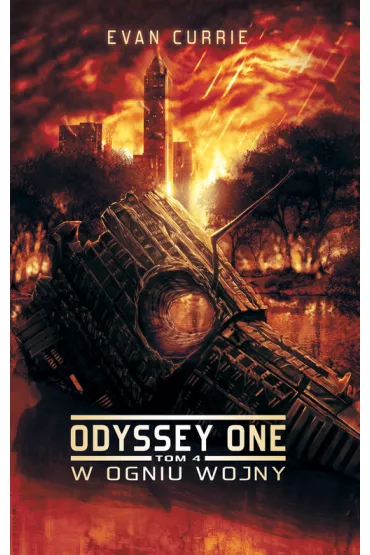 W ogniu wojny. Odyssey One. Tom 4 - Evan Currie