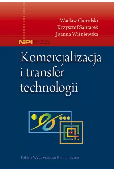 Komercjalizacja i transfer technologii