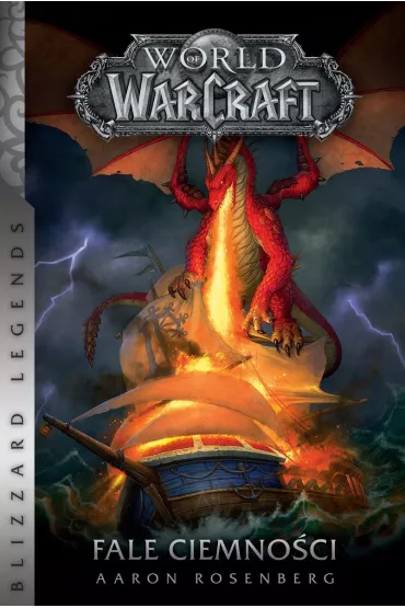 Fale ciemno�ci. World of Warcraft - Aaron Rosenberg