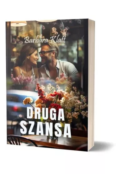 Druga szansa - Barbara  Klatt