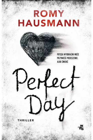 Perfect Day - Romy  Hausmann