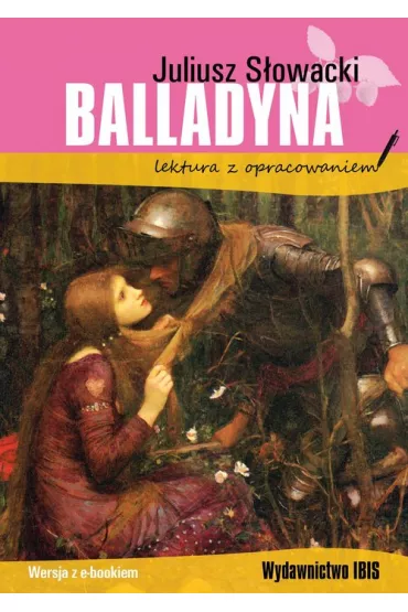 Balladyna - Juliusz S�owacki