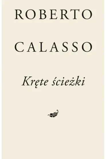 Kr�te �cie�ki - Roberto Calasso