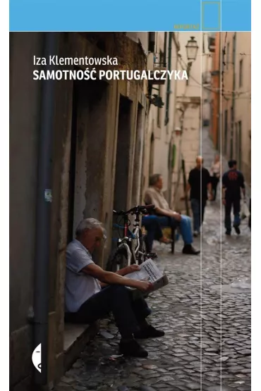 Samotno�� Portugalczyka - Iza Klementowska