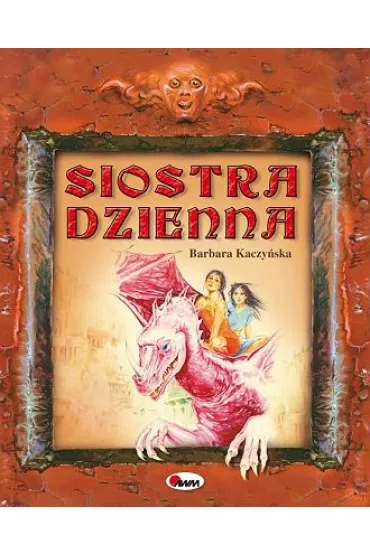 Siostra dzienna - Barbara Kaczy�ska