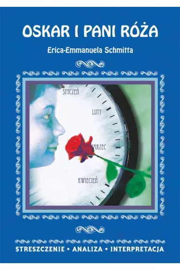 eBook Oskar i pani R�a Erica-Emmanuela Schmitta pdf - Danuta Anusiak