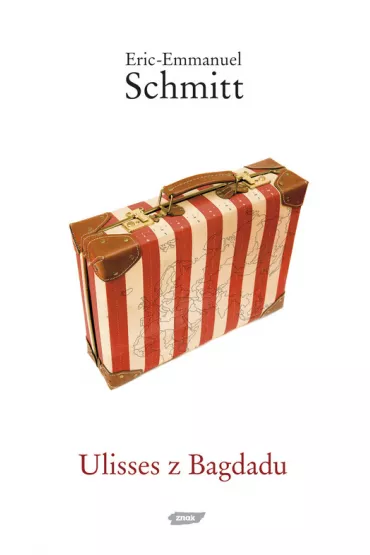 Ulisses z Bagdadu - Eric-Emmanuel Schmitt