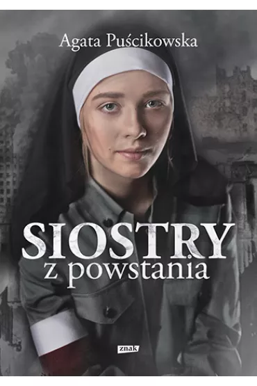Siostry z powstania - Agata Pu�cikowska