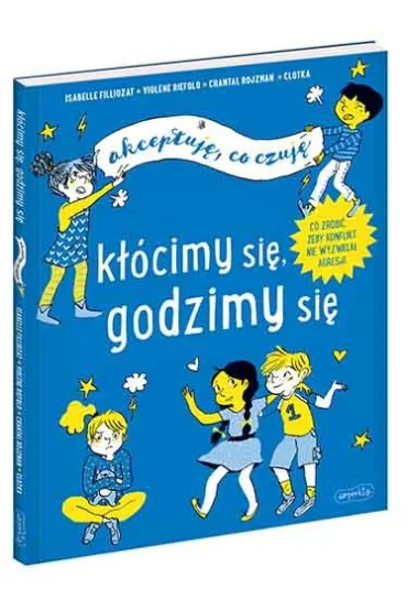 K��cimy si�, godzimy si�. Akceptuj�, co czuj� - Chantal  Rojzman, Violene Riefolo