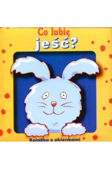 Co lubi� je��?