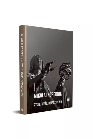 Miko�aj Kopernik �ycie my�l dziedzictwo