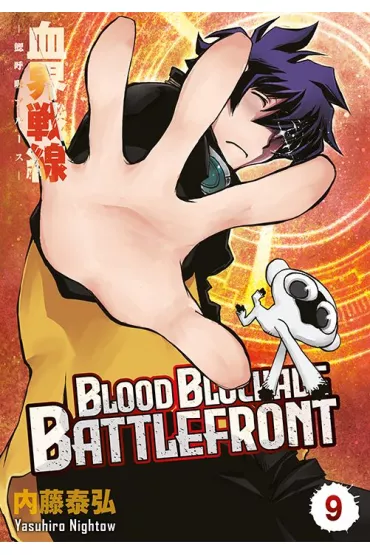 Blood Blockade Battlefront. Tom 9 - Yasuhiro Nightow