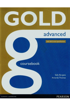 Gold Advanced Coursebook with online Audio
