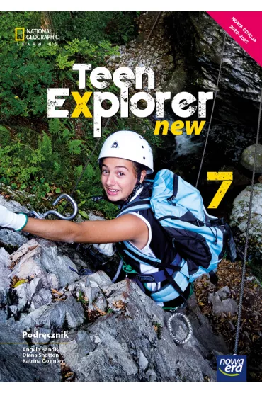 Teen Explorer New 7. Podr�cznik - Diana Shotton, Angela Bandis, Katrina  Gormel