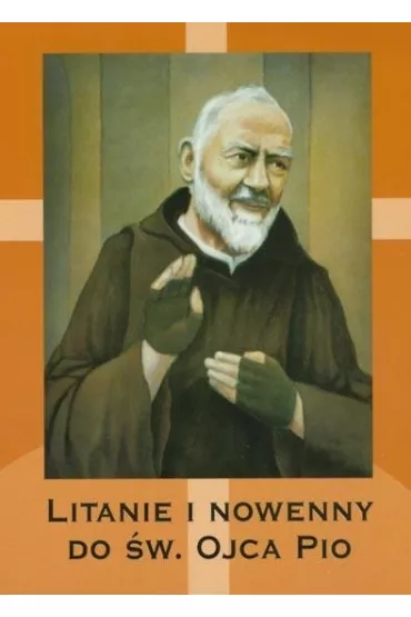 Litanie i nowenny do �w. Ojca Pio - Henryk Tomasik