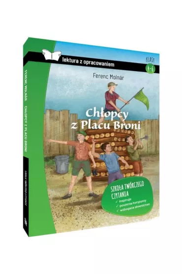 Chopcy z Placu Broni. Lektura z opracowaniem - Ferenc Molnar