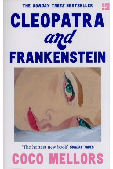Cleopatra and Frankenstein - Coco Mellors