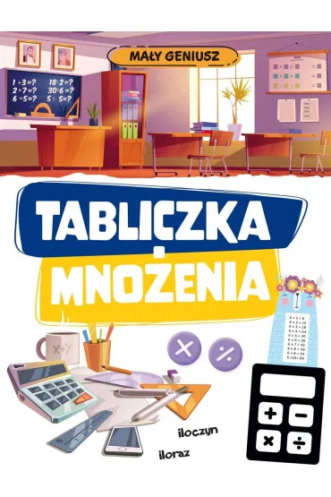 Ma�y geniusz. Tabliczka mno�enia