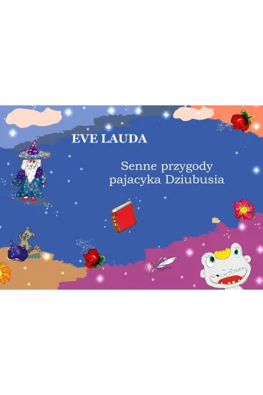 Senne przygody pajacyka Dziubusia - Eve Lauda