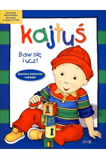 Kajtu�. Baw si� i ucz! (4-5 lat) *