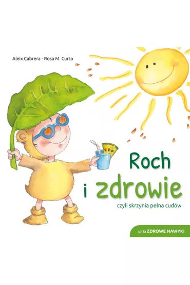 Roch i zdrowie - Rosa M. Curto, Cabrera Aleix