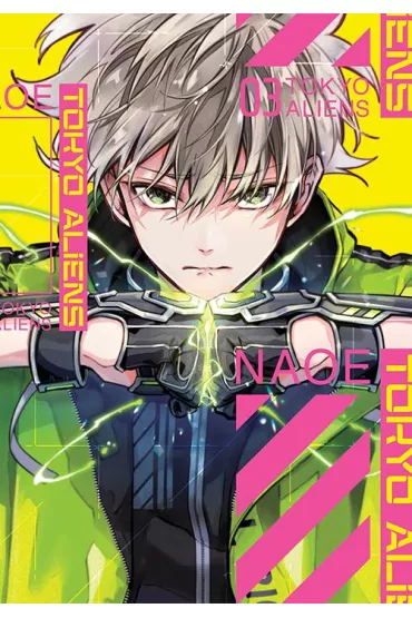 Tokyo Aliens. Tom 3 - Naoe