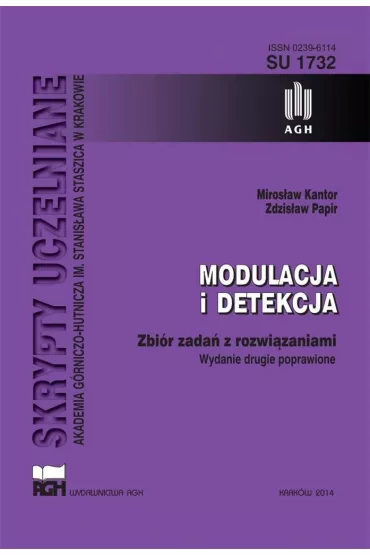 Modulacja i detekcja. Zbi�r zada� z rozwi�zaniami - Zdzis�aw Papir, Miros�aw Kantor