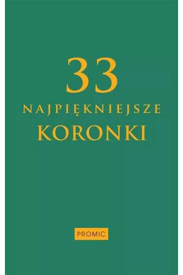 33 najpi�kniejsze koronki