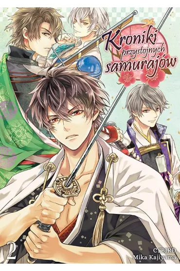 Kroniki przystojnych samuraj�w. Tom 2 - Cybird, Mika Kajiyama