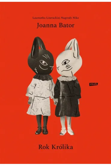 Rok Kr�lika - Joanna Bator