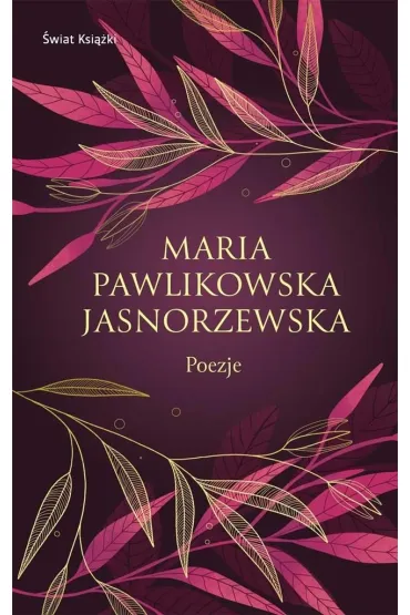 Poezje - Maria Pawlikowska-Jasnorzewska