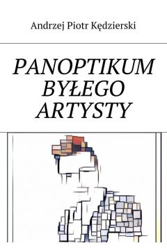eBook Panoptikum byego artysty mobi epub