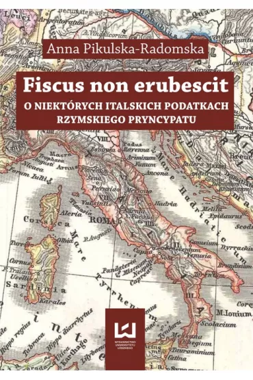 Fiscus non erubescit - Anna Pikulska-Radomska