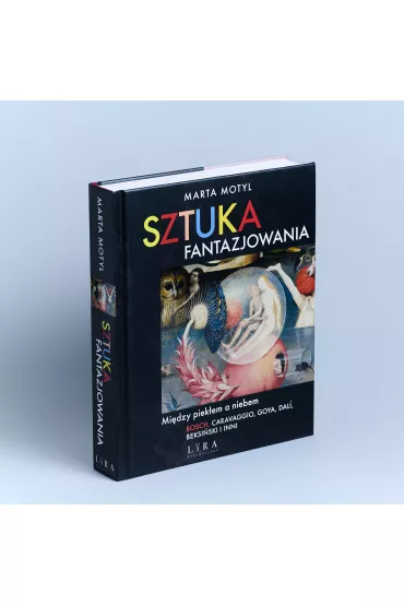 Sztuka fantazjowania - Marta Motyl