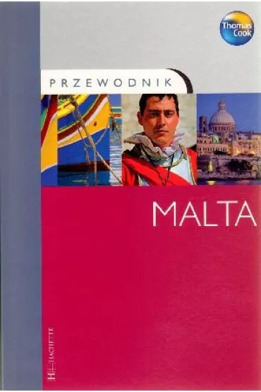 Przewodniki - Malta HACHETTE - Bennett Lindsay