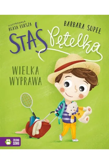 Sta� P�telka. Wielka wyprawa - Barbara Supe�