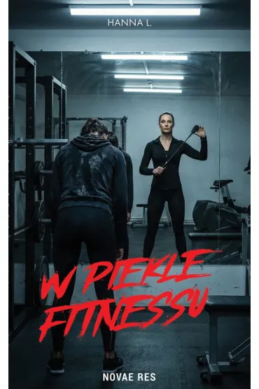 W piekle fitnessu - L Hanna