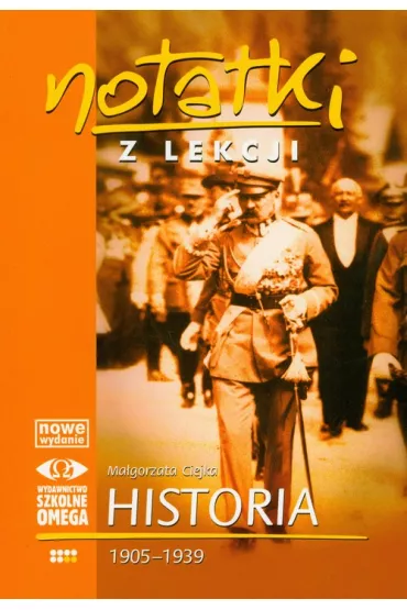 Notatki z lekcji Historia VI 1905-1939 - Ma�gorzata Ciejka