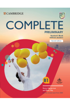 Complete Preliminary B1. Student's Book without Answers with Online Practice. For the Revised Exam from 2020
